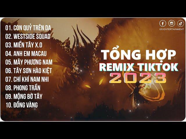 Con Quỷ Trên Da, Westside Squad | Playlist G5R Remix | Nhạc Trẻ Remix 2023 | Hot Trend TikTok