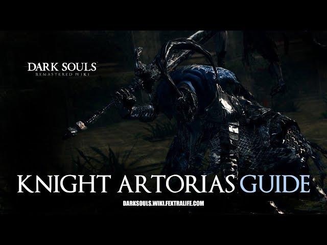 Knight Artorias Boss Guide - Dark Souls Remastered