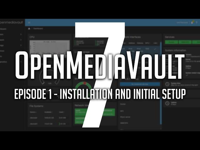 OpenMediaVault 7 (OMV7) Setup Made Easy: Step-by-Step Guide! - Episode 1