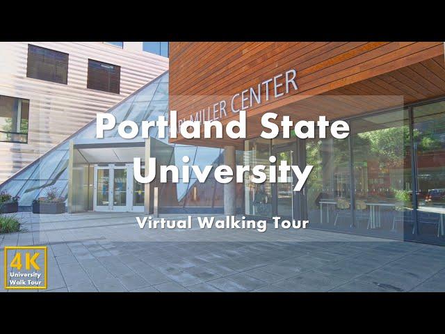 Portland State University - Virtual Walking Tour [4k 60fps]