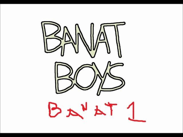 Banat Boys - Banat One