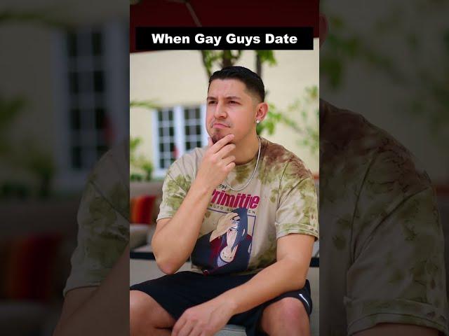 When Gay Guys Date!