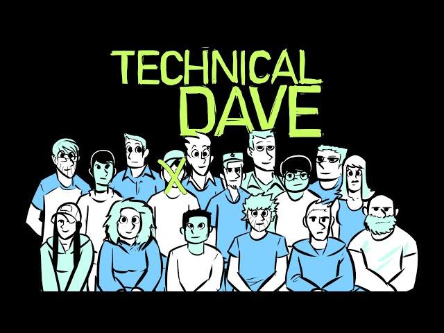 TECHNICAL DAVE - The New Batch