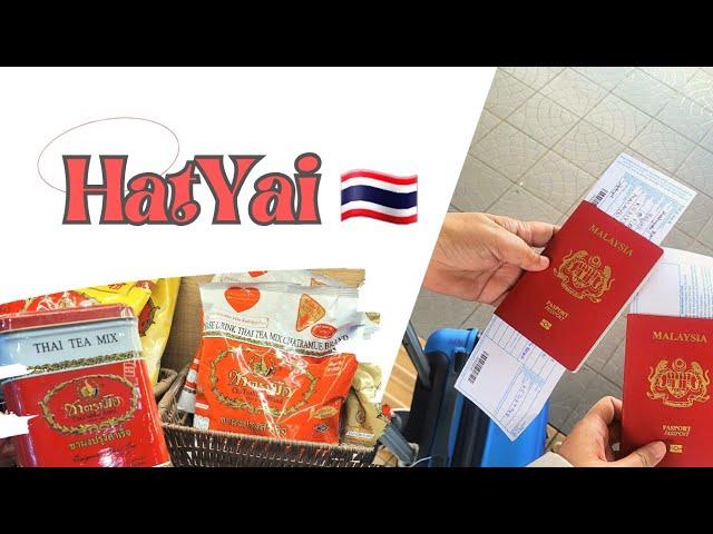 Trip to HatYai Thailand