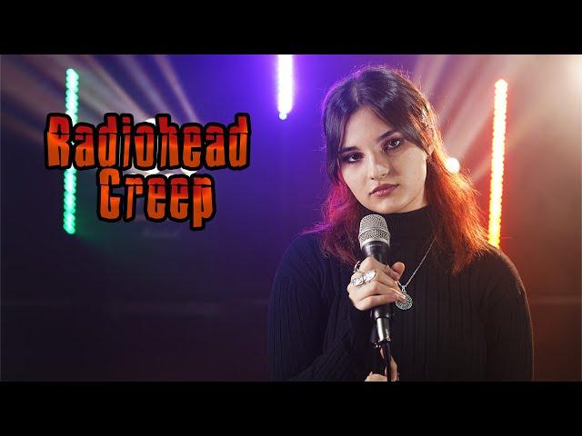 Creep - Radiohead; by Rianna Rusu