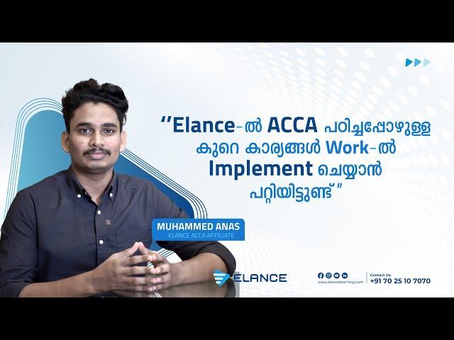 Elance ൽ ACCA പഠിച്ചപ്പോഴുള്ള കുറെ കാര്യങ്ങൾ work ൽ implement ചെയ്യാൻ പറ്റിയിട്ടുണ്ട്! | Elance