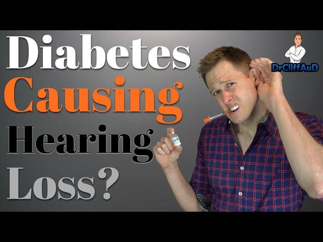 Can Diabetes Cause Hearing Loss?