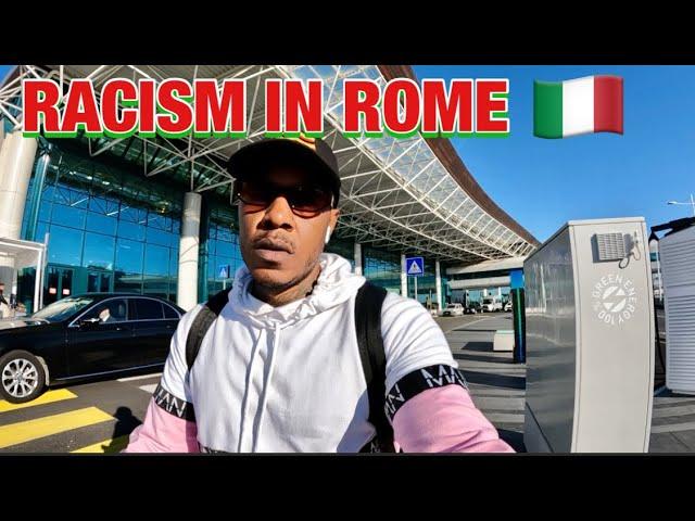 Blackman Racially Discriminated In Rome, Italy 