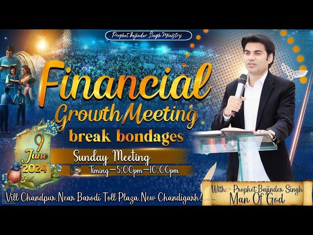 PROPHET BAJINDER SINGH MINISTRY 09 JUNE SUNDAY EVENING CHURCH NEW CHANDIGARH MEETING LIVE