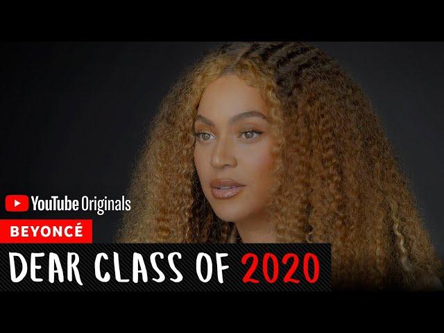 Beyoncé Commencement Speech | Dear Class Of 2020