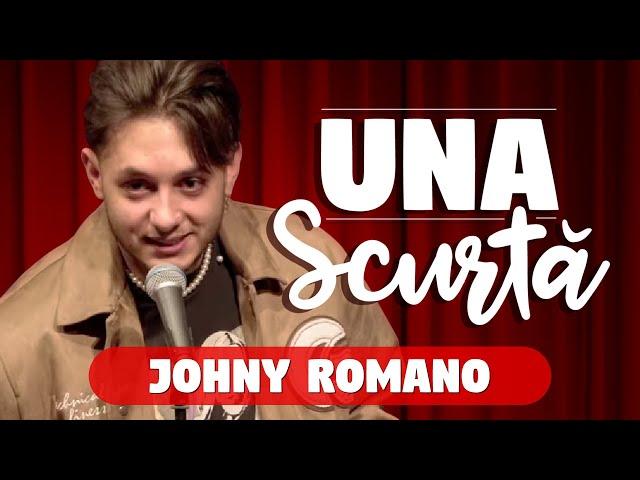 Una Scurtă - Ep 30 cu Johny Romano