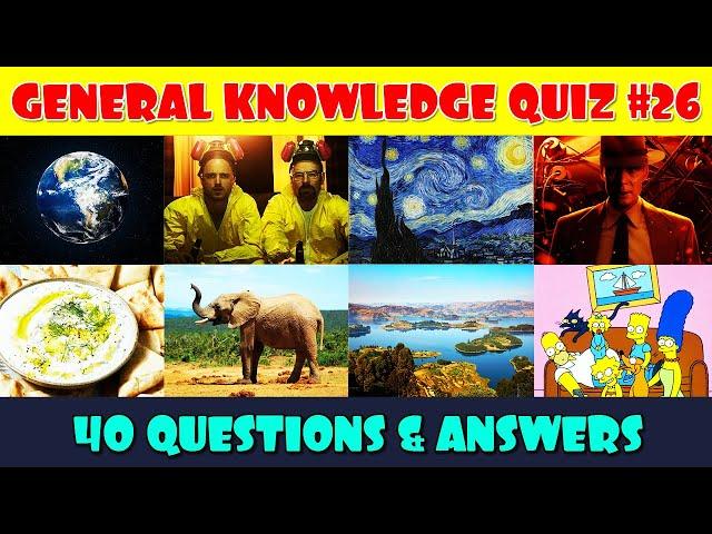 General Knowledge Trivia Quiz (Part 26)