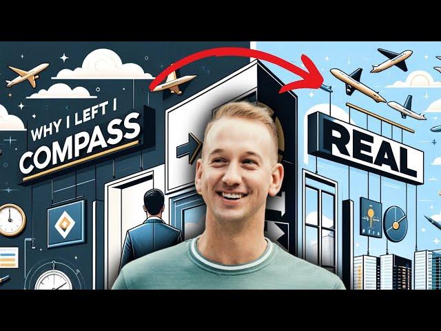 Why I Left Compass and Joined Real #realestate  #compassrealestate #real