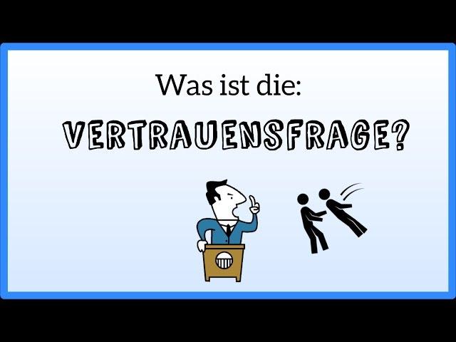 Vertrauensfrage Bundestag einfach erklärt