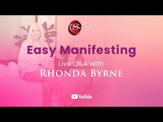 Easy Manifesting: Live Q&A with Rhonda Byrne May 23, 2024 | RHONDA LIVE