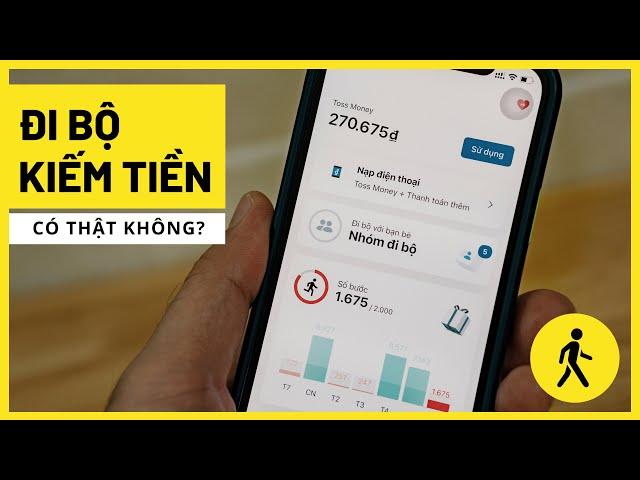 App đi bộ kiếm tiền có thật không?