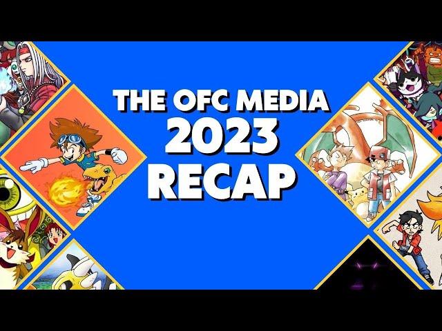 The OFC Media 2023 Recap