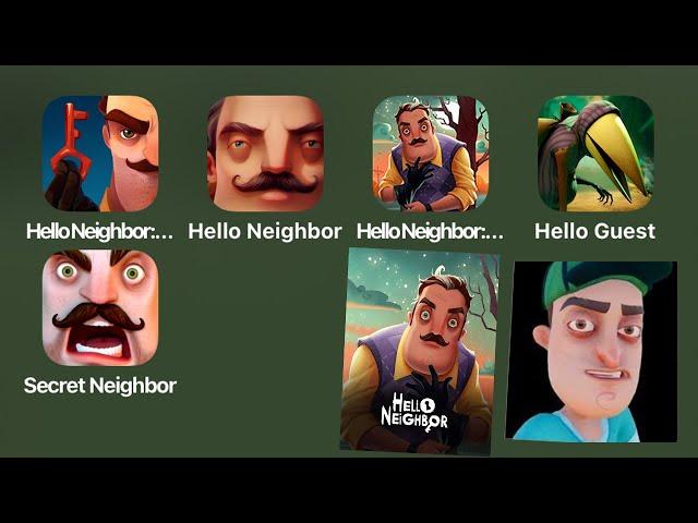 5 Hello Neighbor Games: Hello Neighbor: Nicky's Diaries,Hello Neighbor 1,Hide & Seek,Secret Neighbor