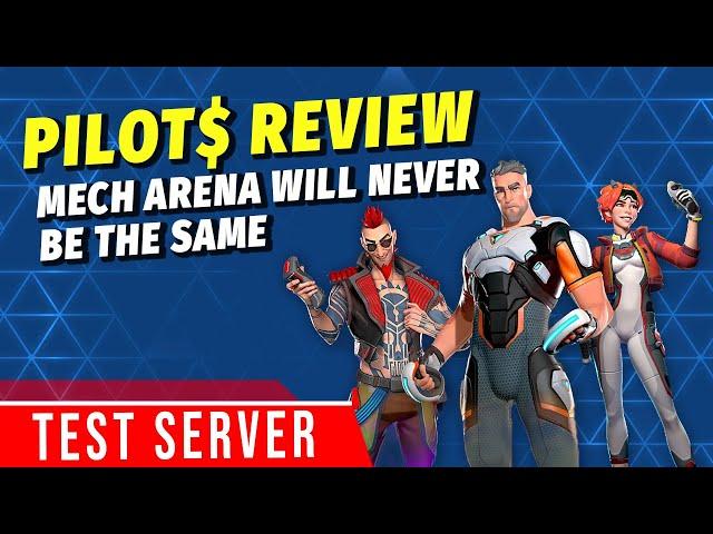 Pilots Review - It's Worse Than We Thought | Update 2.03 | Mech Arena Test Server