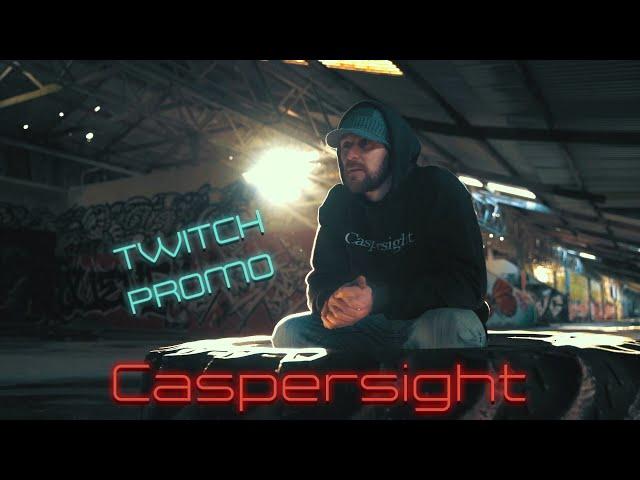 CASPERSIGHT Twitch Promo