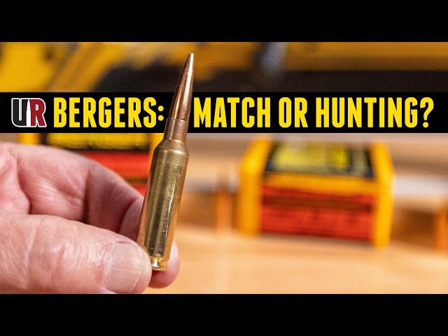 The Berger Bullet Hunting Mystery: Should you hunt with Bergers?