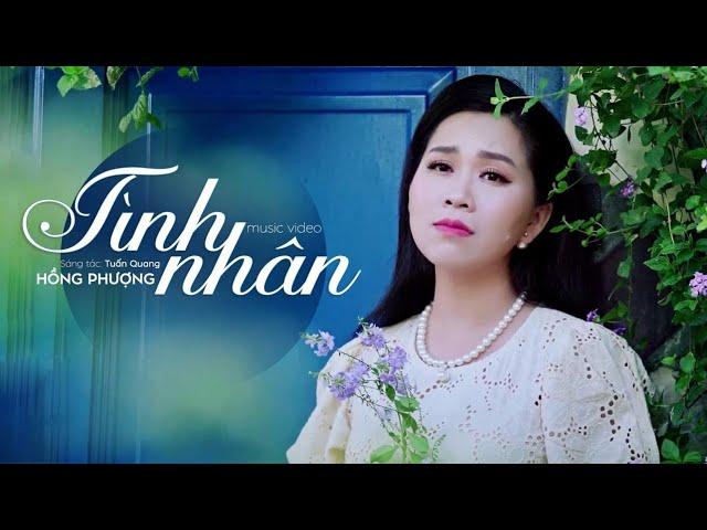 Tình Nhân - Hồng Phượng | MV OFFICIAL