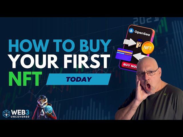 NFTs Made Easy: How to Buy Your First One Today