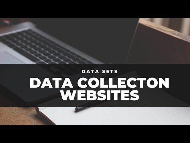 Data Collection Websites | Data Collection in Research | How to Find Research Data