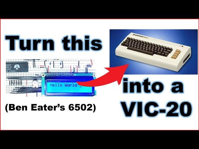 VIC-20 Build from a breadboard 6502