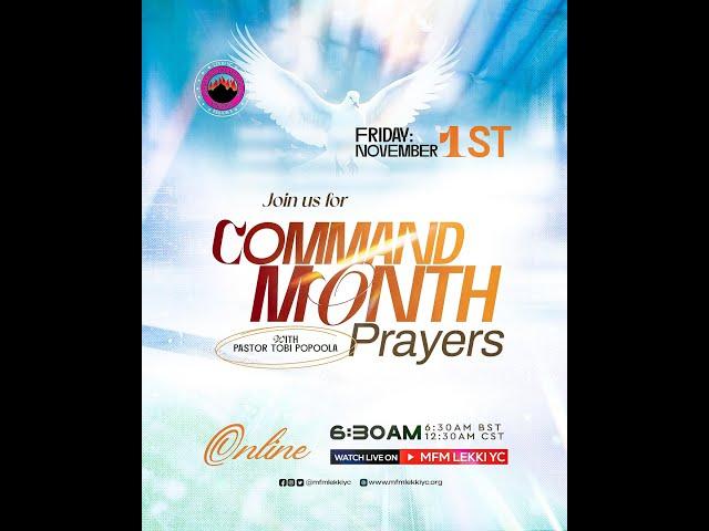 Command The Month Prayers with Pastor Tobi Popoola | Online| 1st November, 2024