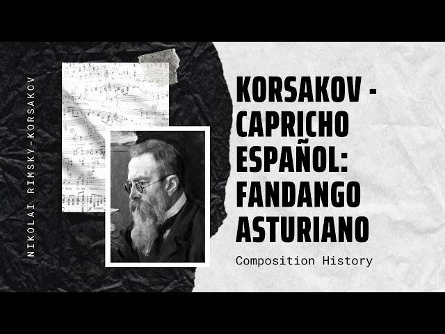 Korsakov - Capricho Español: Fandango Asturiano