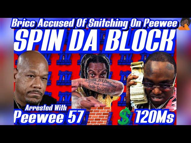 Wack Reacts To Bricc Baby Being Accused Of Tellin On Peewee Longway Who Had 57 Bricks When Arrested