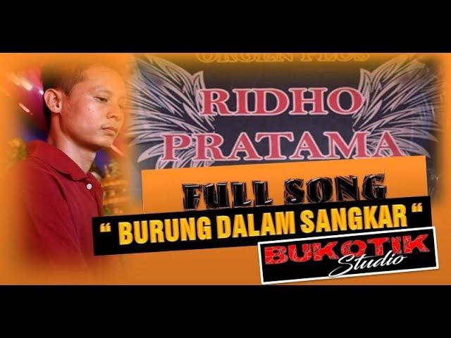 "Mix NOSTALGIA " ridho Pratama live Gunung Batu 18 Maret 2019 ( BUKOTIK STUDIO 081224434720)