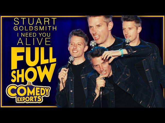 Stuart Goldsmith | I Need You Alive (Full Comedy Special)