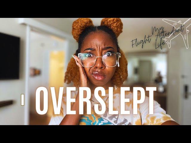 Real Life as a Flight Attendant | I Overslept | Vlog Ep 106