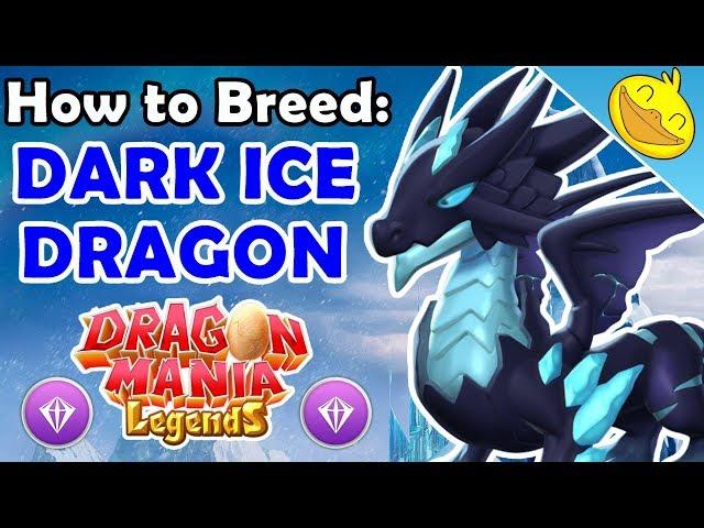 How to Breed the DARK ICE DRAGON! 3 BEST Breeding Combinations! - Dragon Mania Legends