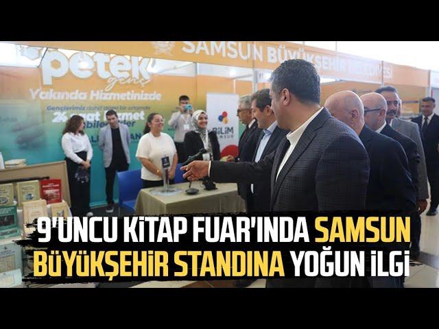 9'uncu Kitap Fuar'ında Samsun Büyükşehir standına yoğun ilgi