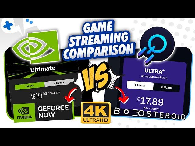 GeForce Now ULTIMATE vs Boosteroid ULTRA | 4K Game Streaming Comparison