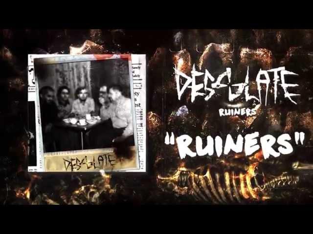 Desolate - Ruiners EP [Full Stream] (2015)