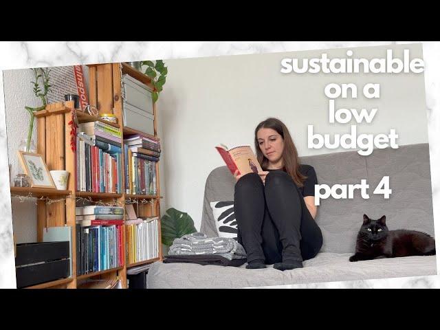 Simple & cheap sustainable habits I've had for years PART 4 - Sustainability on a low budget