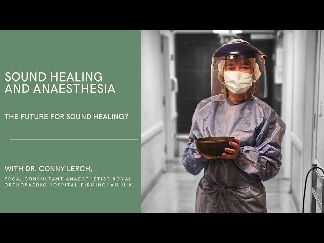 Sound Healing & Anesthesia