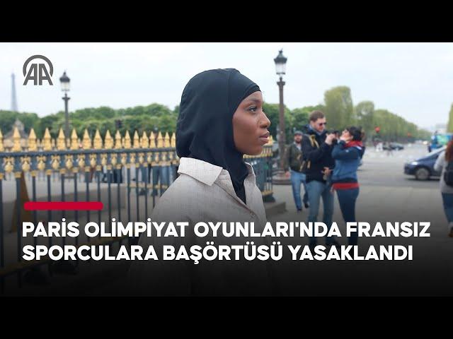 Olimpiyat Oyunları öncesi kilisede tören düzenleyen Fransa, sporcularına başörtüsü yasağı getirdi