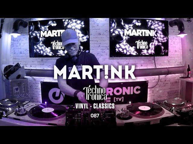 Mart!nk  - Techno Tronica ep.087 | Techno Vinyl-Classics