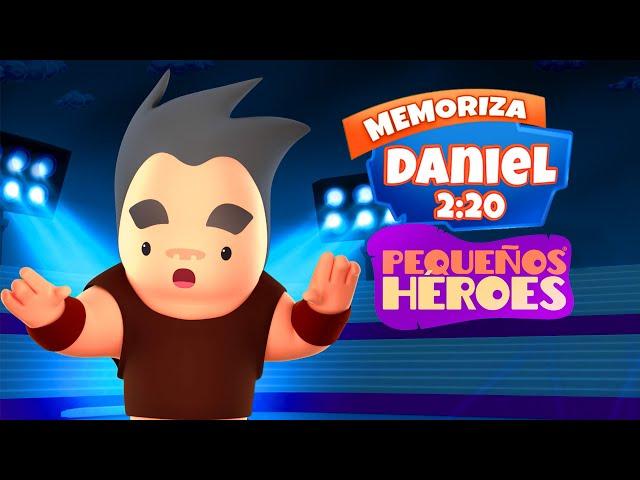 DANIEL 2:20  - BIBLIA PARA NIÑOS - Memoriza la Biblia con Pequeños Héroes para niños