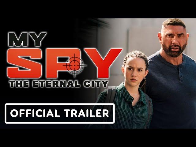 My Spy: The Eternal City - Official Trailer (2024) Dave Bautista, Chloe Coleman, Ken Jeong