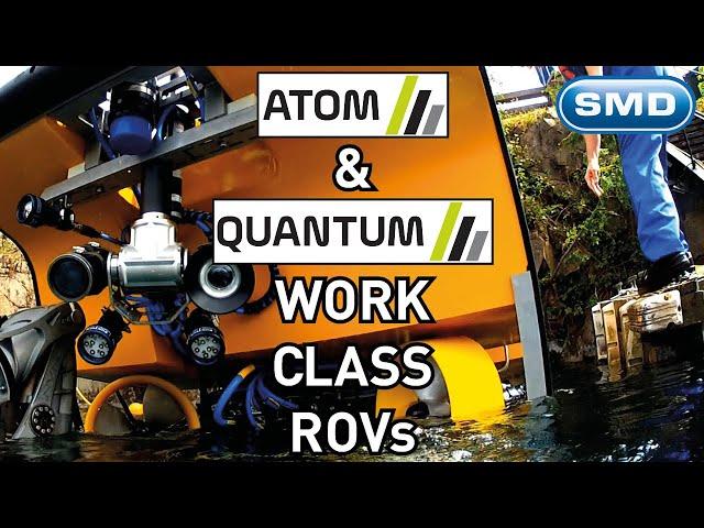 Work Class Subsea ROVs 'Atom' & 'Quantum'