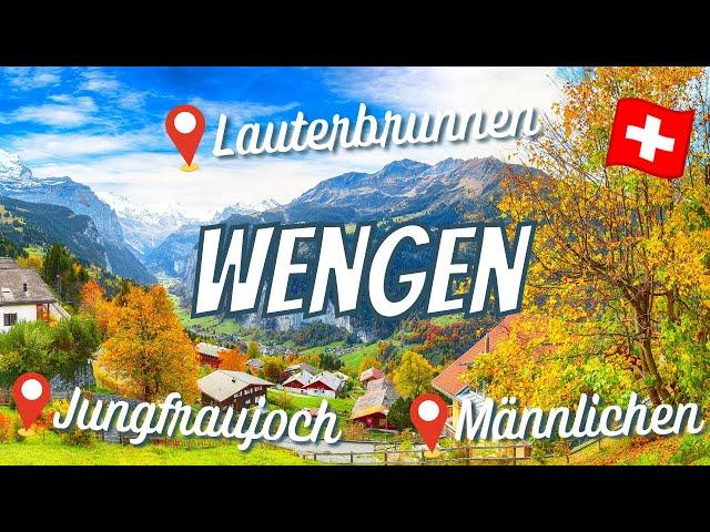 WENGEN, SWITZERLAND: Discovering the Jungfrau Region, Männlichen, Lauterbrunnen Valley & MORE