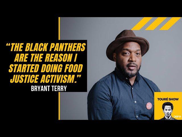 The Art of Food Justice & Liberation with Bryant Terry | Toure Show