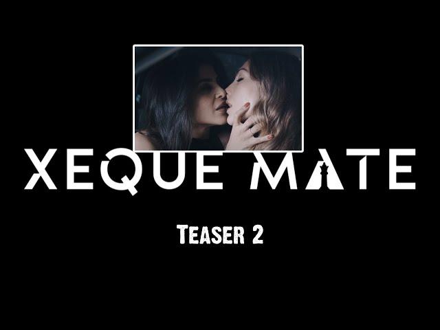 TEASER #2: Xeque Mate - 1ª Temporada - Conheça a história Reaction. Natalia Rosa & Sofia Starling