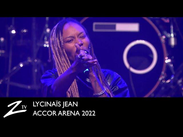 Lycinaïs Jean - Au nom de l'amour - Accor Arena 2022 - LIVE HD